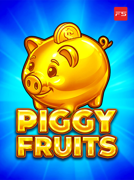 Piggy Fruits