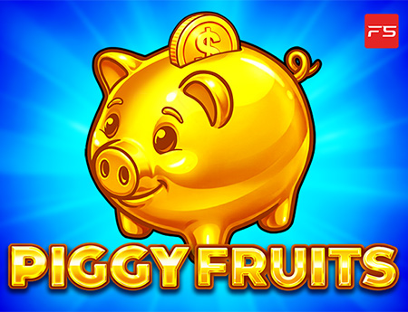 Piggy Fruits