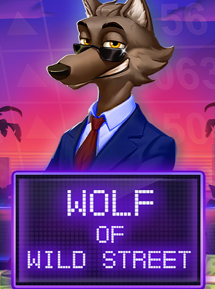 Wolf Of Wild Street