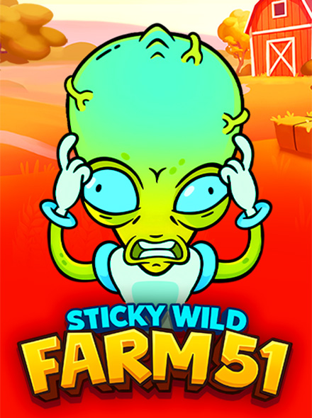 STICKY WILD: FARM 51