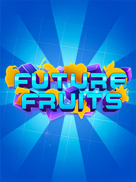 Future Fruits