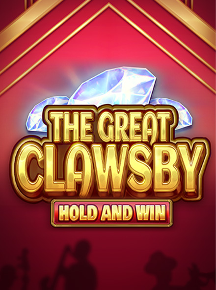 The Great Clawsby: Hold and Win