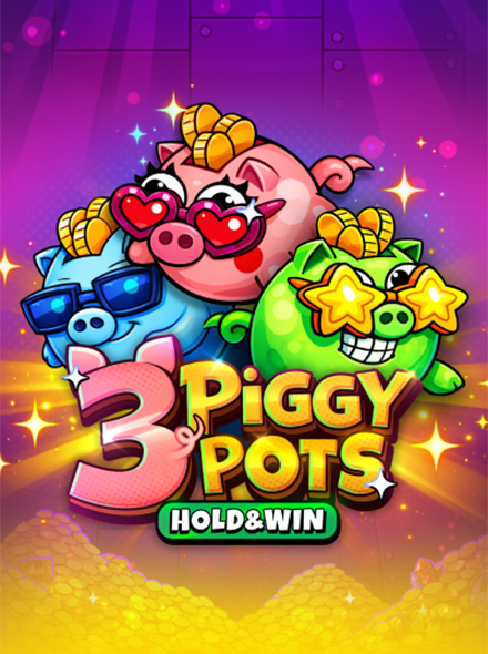3 Piggypots: Hold&Win