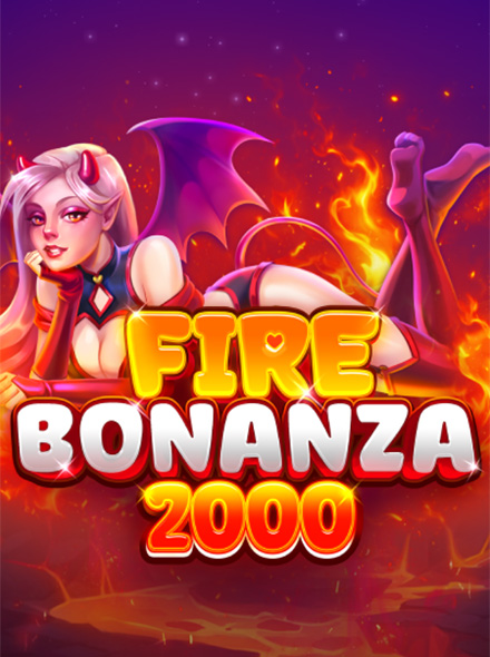 Fire Bonanza 2000
