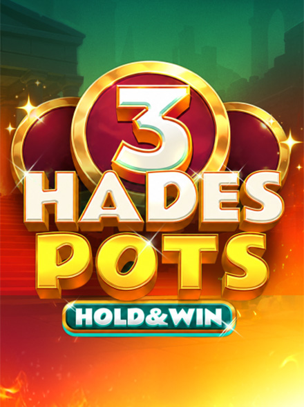 Hades 3 Pots