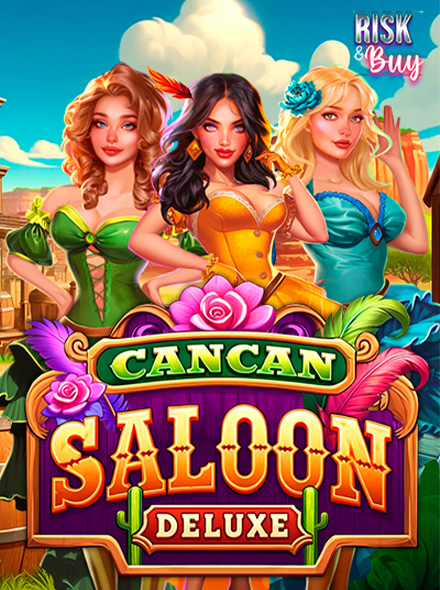 Cancan Saloon Deluxe