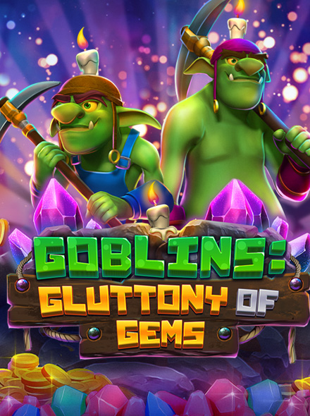 Goblins: Gluttony of Gems