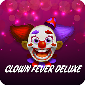 Clown Fever Deluxe