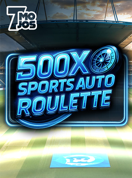 500x Sports Auto Roulette