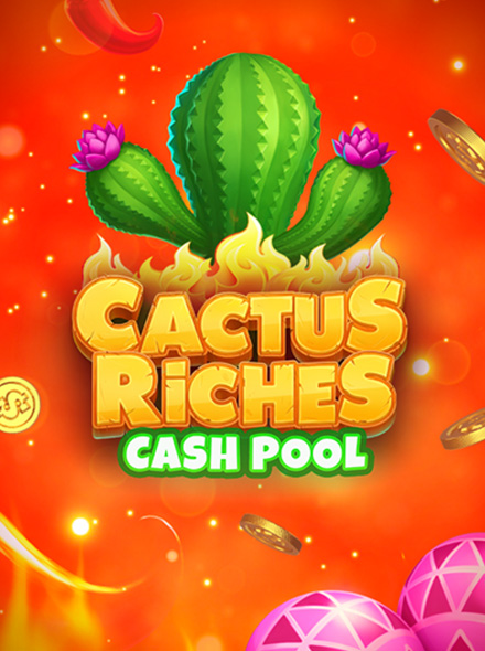 Cactus Riches: Cash Pool