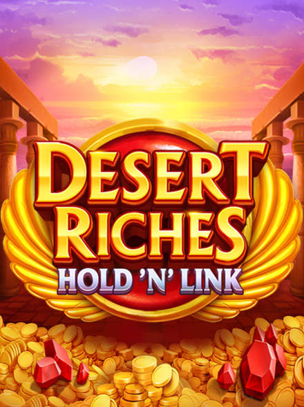 Desert Riches: Hold 'N' Link