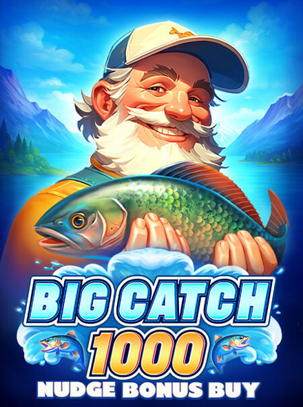 Big Catch 1000 Nudge Bonus Buy