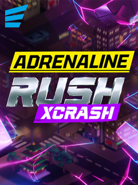 Adrenaline Rush: XCrash