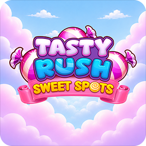 Tasty Rush Sweet Spots