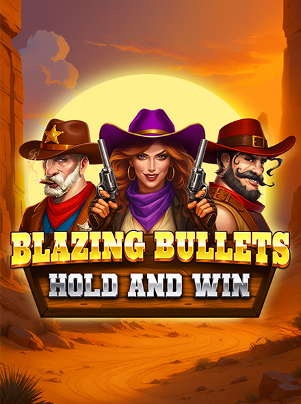 Blazing Bullets: Hold and Win