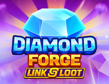 Diamond Forge Link&Loot