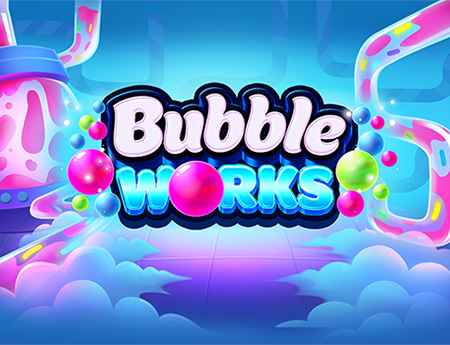 Bubble Works