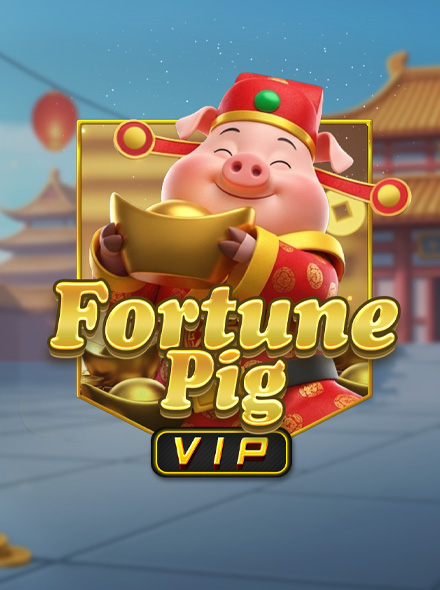 Fortune Pig VIP