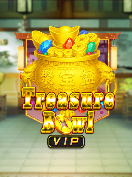Treasure Bowl VIP