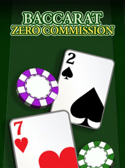 Baccarat Zero Commission