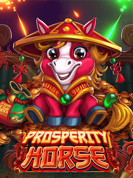 Prosperity Horse