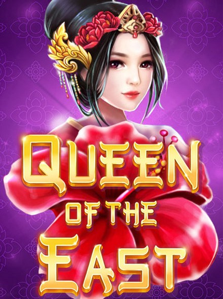 Queen of the East