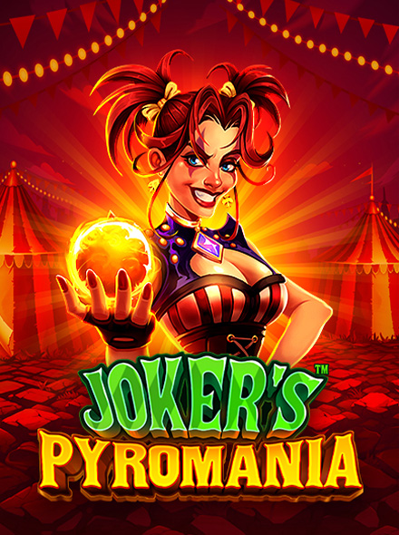 Joker's Pyromania