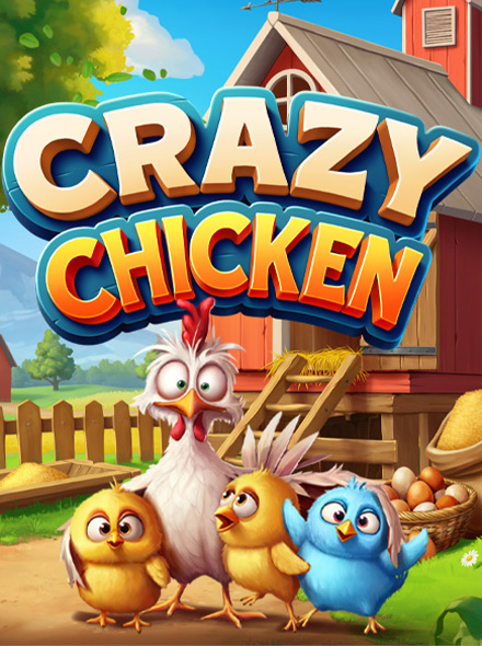 Crazy Chicken