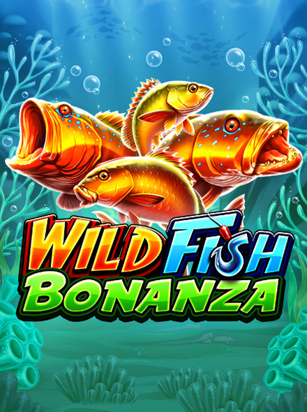 Wild Fish Bonanza