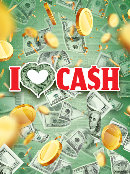 I Love Cash