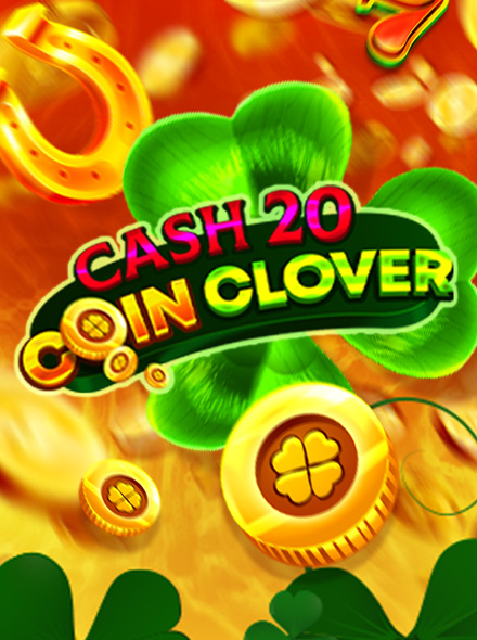Cash 20 Coin Clover