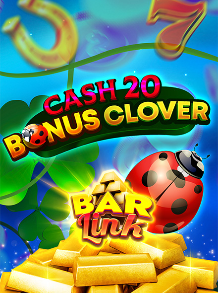 Cash 20 Bonus Clover Bar Link