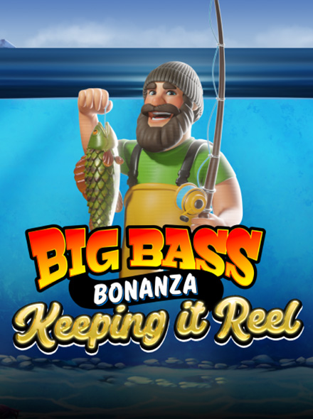 Big Bass - Keeping it Reel
