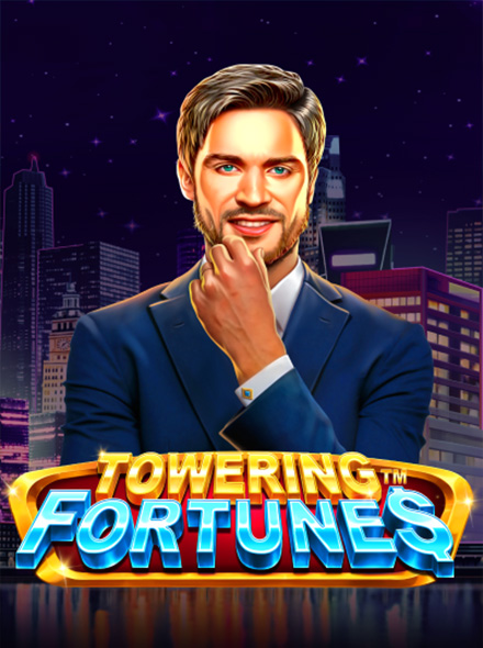 Towering Fortunes