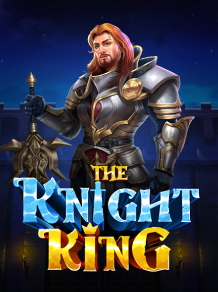 The Knight King