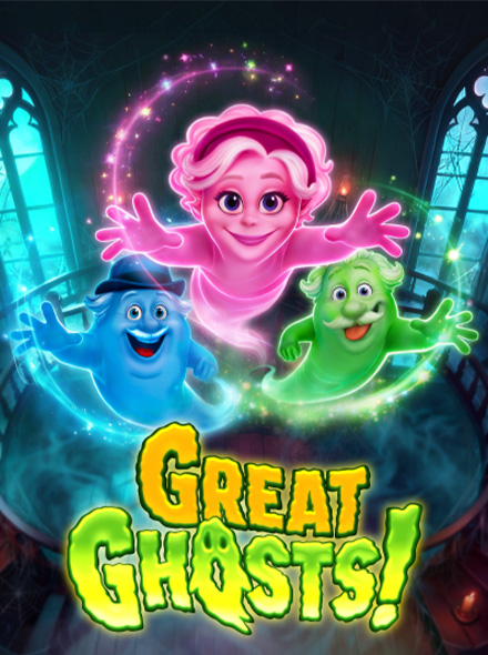 Great Ghosts!