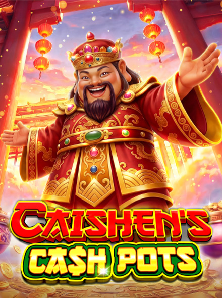 Caishen’s Cash Pots