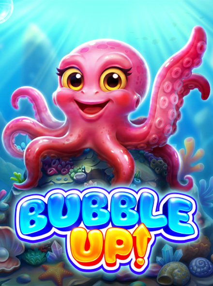 Bubble Up!