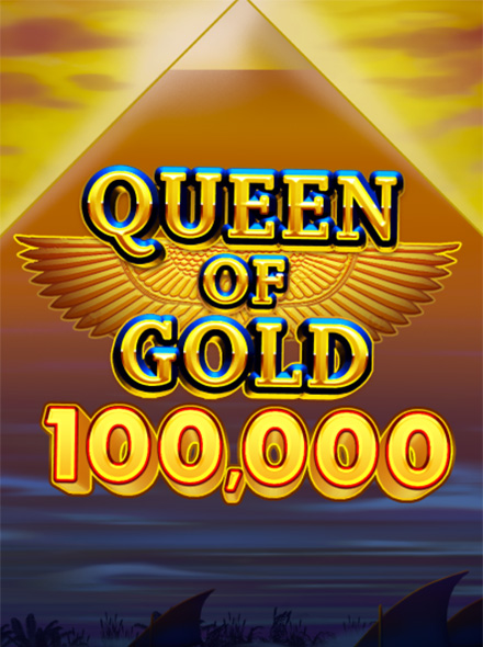 Queen of Gold 100,000