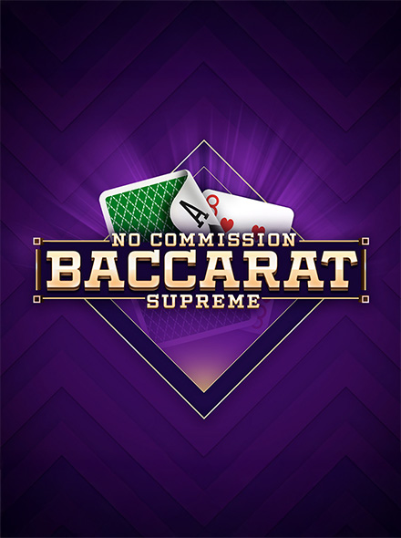 Baccarat Supreme No Commission