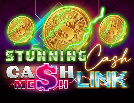 Stunning Cash - Cash Mesh LINK