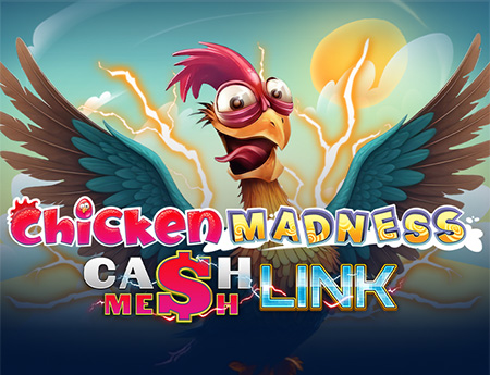 Chicken Madness- Cash Mesh LINK