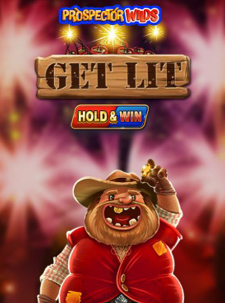 Prospector Wilds: Get Lit!