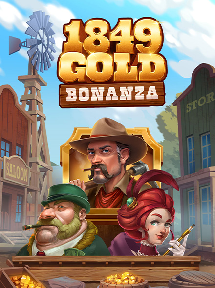 1849 Gold Bonanza