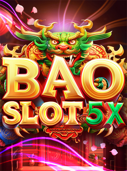 Bao Slot 5X