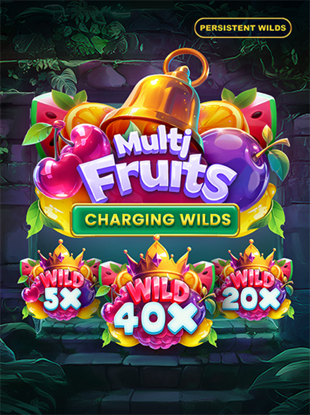 Multi Fruits Charging Wilds
