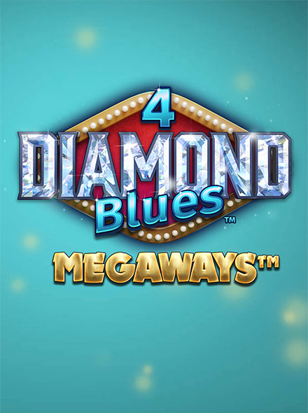 4 Diamond Blues Megaways