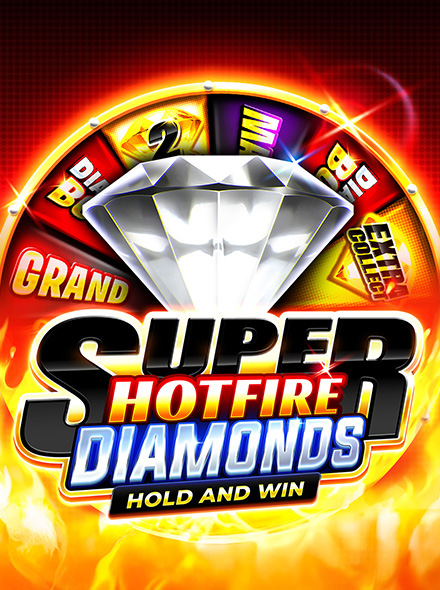 Super Hotfire Diamonds