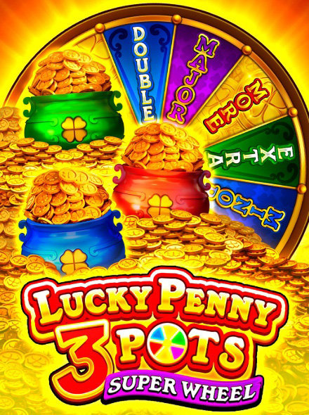 Lucky Penny 3 Pots: Super Wheel