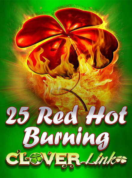25 Red Hot Burning Clover Link